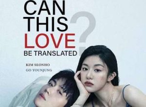 Film Can This Love Be Translated Foto Dok Google